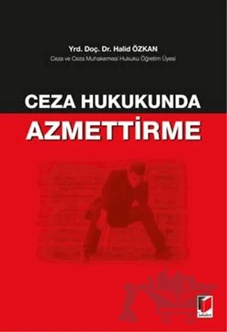 Ceza Hukukunda Azmettirme – Halid Özkan – Adalet Yayınevi kitap kapağı