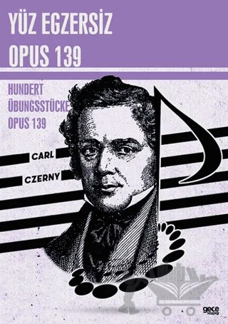 Yüz Egzersiz Opus 139 – Carl Czerny – Gece Kitaplığı kitap kapağı
