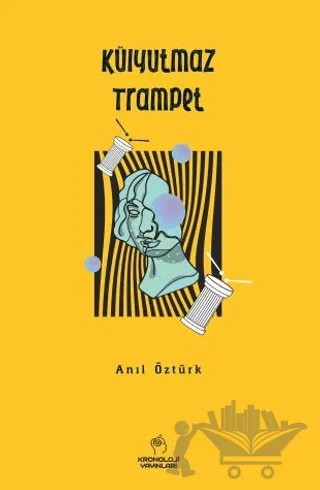 Külyutmaz Trampet – Kolektif – Kronoloji Yayınları kitap kapağı