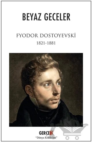 Beyaz Geceler – Dostoyevski – Gerçek Kitap kitap kapağı