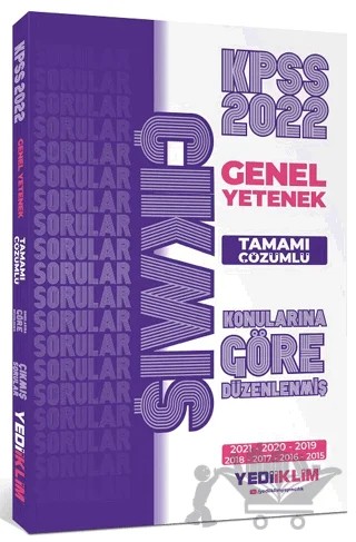 2022 KPSS Genel Yetenek Konularına Göre Tamamı Çözümlü Çıkmış Sorular – Kolektif – Yediiklim Yayınları kitap kapağı