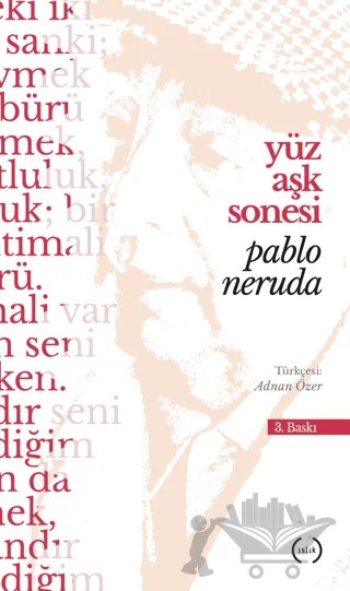 Yüz Aşk Sonesi – Pablo Neruda – Islık Yayınları kitap kapağı