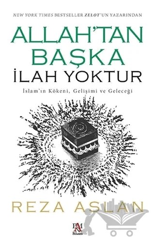Allah’tan Başka İlah Yoktur – Reza Aslan – Panama Yayıncılık kitap kapağı