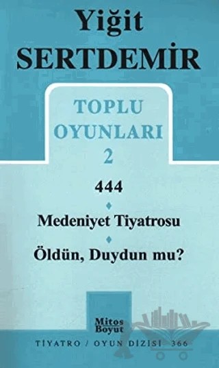 Yiğit Sertdemir Toplu Oyunlar 2 – Yiğit Sertdemir – Mitos Boyut Yayınları kitap kapağı