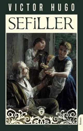Sefiller – Victor Hugo – Dorlion Yayınları kitap kapağı