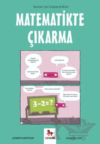 Matematikte Çıkarma - Gençler İçin Çizgilerle Bilim – Joseph Midthun – Almidilli kitap kapağı