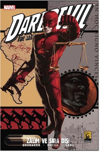 Daredevil Cilt 5 Zalim ve Sıra Dışı – Ed Brubaker, Greg Rucka – Arka Bahçe Yayıncılık kitap kapağı