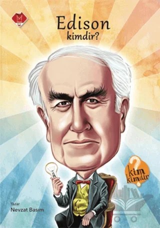 Edison Kimdir? – Nevzat Basım – Mikado Yayınları kitap kapağı