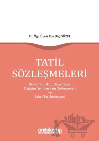 Tatil Sözleşmeleri – Ece Baş Süzel – On İki Levha Yayınları kitap kapağı