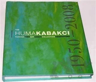 Türk Sanatı Koleksiyonu – Hüma Kabakçı – İlke Kitap kitap kapağı