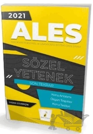 2021 ALES Sözel Yetenek Son Tekrar Konu Anlatımı – İhsan Güverçin – Pelikan Tıp Teknik Yayıncılık kitap kapağı