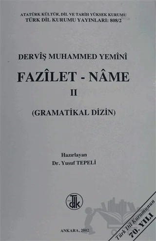 Derviş Muhammed Yemini Fazilet - Name Cilt: 2 – Yusuf Tepeli – Türk Dil Kurumu Yayınları kitap kapağı