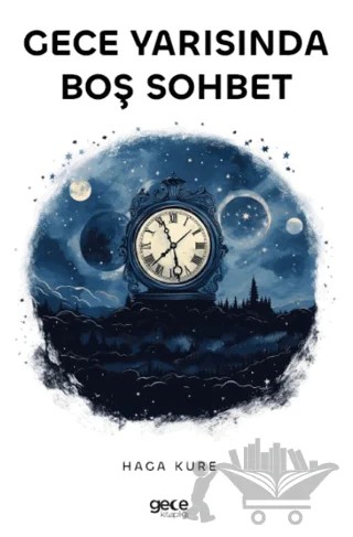 Gece Yarısında Boş Sohbet – Haga Kure – Gece Kitaplığı kitap kapağı