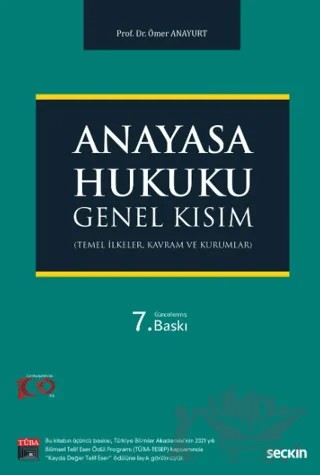 Anayasa Hukuku: Genel Kısım – Ömer Anayurt – Seçkin Yayıncılık kitap kapağı