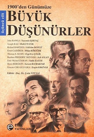 1900’den Günümüze Büyük Düşünürler 3. Cilt – Derleme – Etik Yayınları kitap kapağı