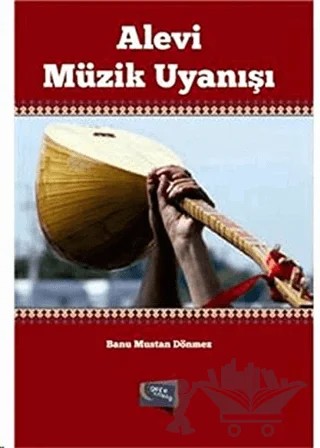 Alevi Müzik Uyanışı – Banu Mustan Dönmez – Gece Kitaplığı kitap kapağı