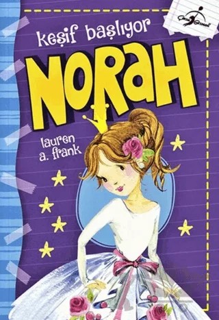 Norah Keşif Başlıyor – Lauren A. Frank – Çocuk Gezegeni kitap kapağı