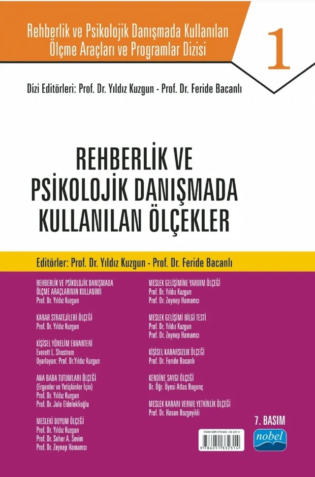 Rehberlik ve Psikolojik Danışmada Kullanılan Ölçme Araçları ve Programlar Dizisi – Atlas Bogenç, Erdal Usluer, Everett L. Shostrom, Feride Bacanlı, Hasan Bozgeyikli, Jale Eldeleklioğlu, Seher A. Sevim, Yıldız KUZGUN, Zeynep Hamamcı – Nobel Akademik Yayıncılık kitap kapağı