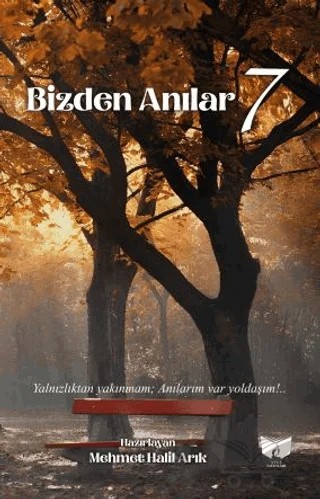 Bizden Anılar – Mehmet Halil Artık – Ateş Yayınları kitap kapağı