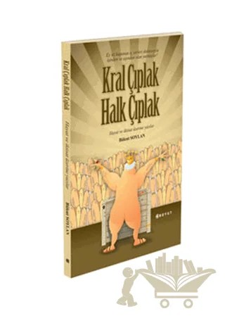 Kral Çıplak Halk Çıplak – Bülent Soylan – Boyut Yayın Grubu kitap kapağı