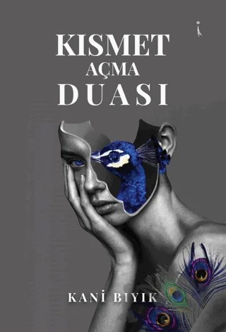 Kısmet Açma Duası – Kani Bıyık – İkinci Adam Yayınları kitap kapağı