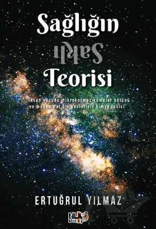Sağlığın Saklı Teorisi – Ertuğrul Yılmaz – Tilki Kitap kitap kapağı