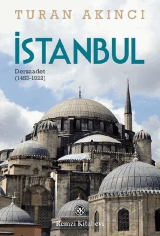 İstanbul – Turan Akıncı – Remzi Kitabevi kitap kapağı