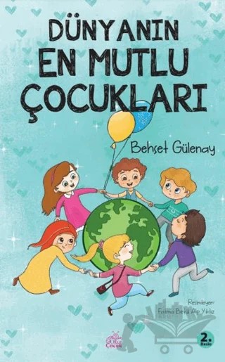 Dünyanın En Mutlu Çocukları – Behçet Gülenay – Okur Çocuk kitap kapağı