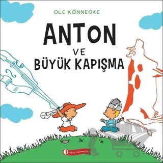 Anton ve Büyük Kapışma – Ole Könnecke – ODTÜ Geliştirme Vakfı Yayıncılık kitap kapağı