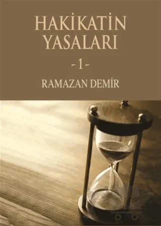 Hakikatin Yasaları - 1 – Ramazan Demir – Metropol Yayıncılık kitap kapağı