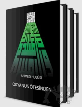 Okyanus Ötesinden 3 – Ahmed Hulusi – Kitsan Yayınları kitap kapağı