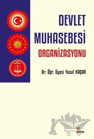 Devlet Muhasebesi Organizasyonu – Yusuf Kaçar – Kriter Yayınları kitap kapağı