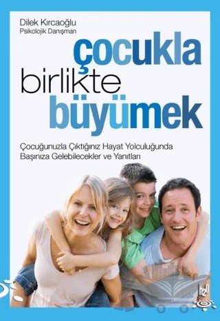 Çocukla Birlikte Büyümek – Dilek Kırcaoğlu – h2o Kitap kitap kapağı