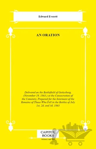 An Oration – Edward Everett – Capitol Books kitap kapağı