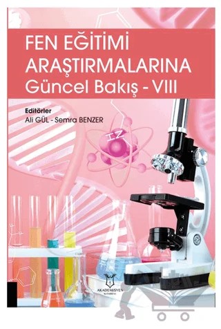 Fen Eğitimi Araştırmalarına Güncel Bakış - VIII – Kolektif – Akademisyen Kitabevi kitap kapağı