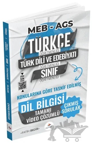 2026 MEB AGS ÖABT Türkçe, Türk Dili ve Edebiyatı, Sınıf Öğretmenliği Konularına Göre Tasnif Edilmiş Dil Bilgisi Tamamı Video Çözümlü Son 13 Yıl Çıkmış Sorular – Fatih Bedir – Dizgi Kitap kitap kapağı