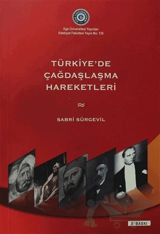 Türkiye'de Çağdaşlaşma Hareketleri – Sabri Sürgevil – Ege Üniversitesi Yayınları kitap kapağı