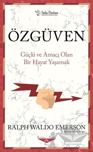 Özgüven – Ralph Waldo Emerson – Sola Unitas kitap kapağı