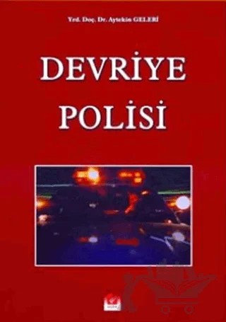 Devriye Polisi – Aytekin Geleri – Seçkin Yayıncılık kitap kapağı