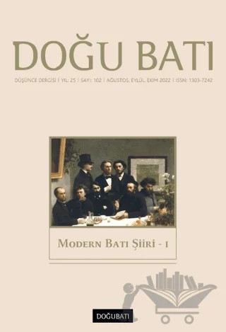 Doğu Batı Düşünce Dergisi Yıl: 25 Sayı: 102 - Modern Batı Şiiri 1 – Doğu Batı Dergileri kitap kapağı