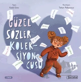 Güzel Sözler Koleksiyoncusu – Korkut Emre – Ketebe Çocuk kitap kapağı