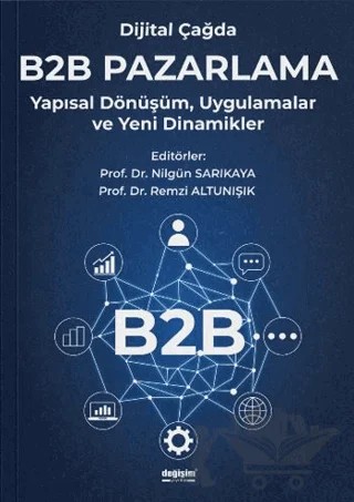 Dijital Çağda B2B Pazarlama – Kolektif – Değişim Yayınları kitap kapağı