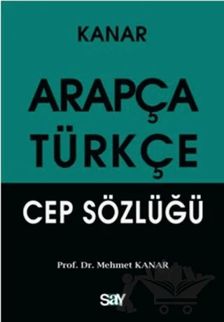 Arapça - Türkçe Cep Sözlüğü – Mehmet Kanar – Say Yayınları kitap kapağı