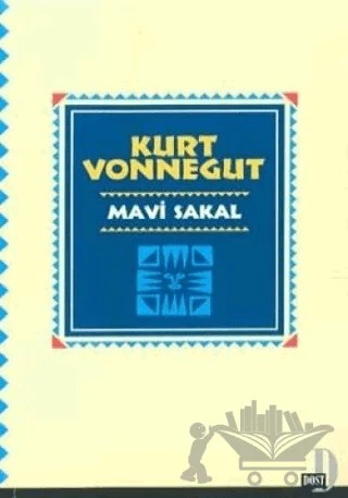 Mavi Sakal – Kurt Vonnegut – Dost Kitabevi Yayınları kitap kapağı