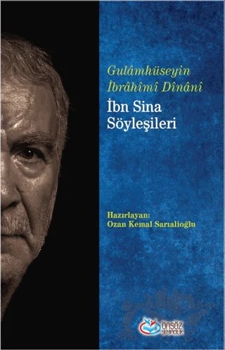 İbn Sina Söyleşileri – Ğulamhüseyin İbrahîmî Dînanî – Önsöz Yayıncılık kitap kapağı