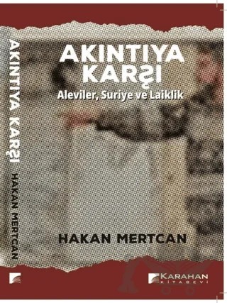 Akıntıya Karşı – Hakan Mertcan – Karahan Kitabevi kitap kapağı