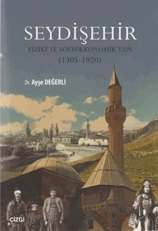 Seydişehir – Ayşe Değerli – Çizgi Kitabevi Yayınları kitap kapağı