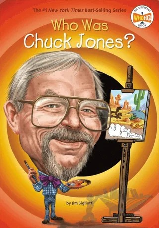 Who Was Chuck Jones? – Jim Gigliotti – Penguin Random House kitap kapağı
