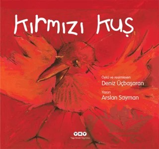Kırmızı Kuş – Arslan Sayman – Yapı Kredi Yayınları kitap kapağı