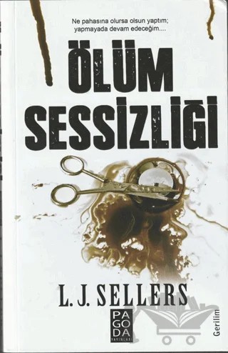Ölüm Sessizliği – L. J. Sellers – Pagoda Yayınları kitap kapağı